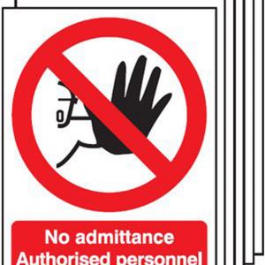Warning Sign Authorized Personnel Only