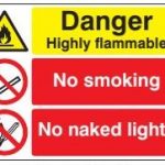 Danger Highly Flammable No smoking No naked lights - Stanchion Sign