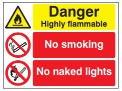 Danger Highly Flammable No smoking No naked lights - Stanchion Sign