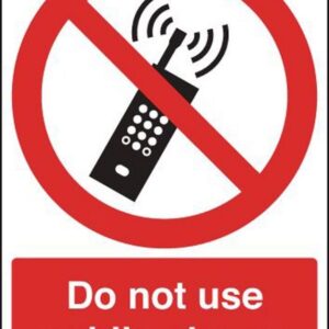 Do Not Use Mobile Phones Sign