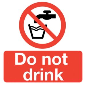 Do not drink water sign