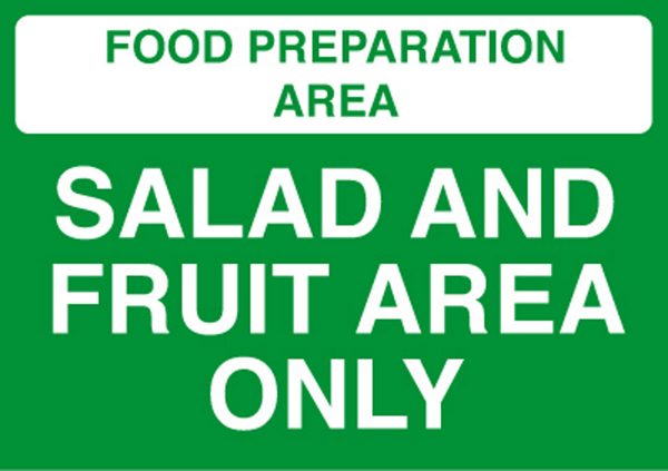 food prep area sign salad and fruit