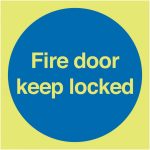 fire door keep locked sign