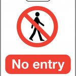 No Entry Floor Sign