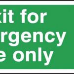 sign for emergency exit only