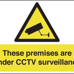 these premises are under cctv surveillance sign