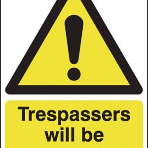 trespassers will be prosecuted sign uk