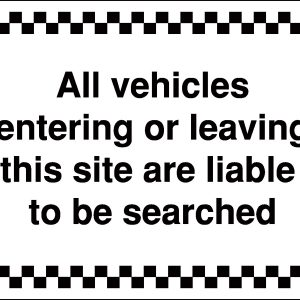 vehicles liable to be searched sign