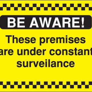 premises under surveillance sign