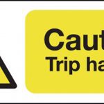 Caution Trip Hazard Sign