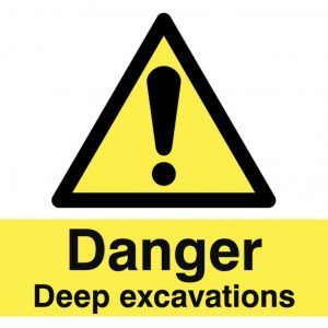 danger deep excavation sign