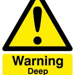 deep excavation safety sign