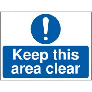 Keep this area clear sign