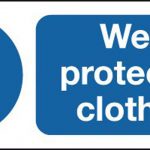 wear protective clothing sign