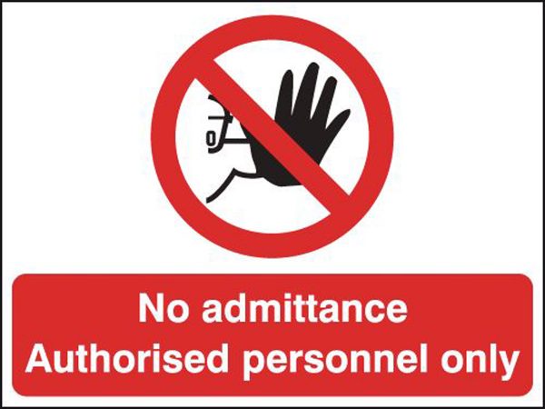MLSL01536D.jpg Authorised Personnel Only - Stanchion Sign