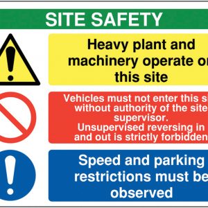 Site Safety Heavy Plant and Machinery Operate on this Site Sign