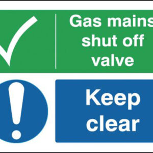 Gas Mains Shut Off Valve Keep Sign