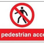 no pedestrian access sign