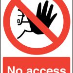 no access for unauthorised persons sign