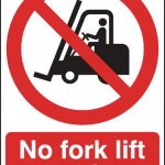 no forklift sign