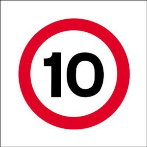10 mph Road Sign