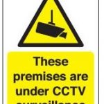 premises under cctv surveillance