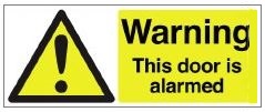Warning this door is alarmed sign