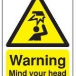 mind your head rigid sign