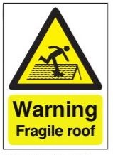 warning fragile roof sign
