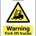 Warning Fork Lift Trucks Floor Sign