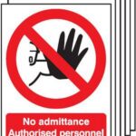 Warning Sign Authorized Personnel Only