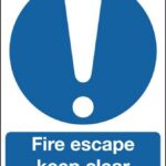 fire escape keep clear aluminium sign