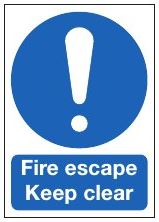 fire escape keep clear sign