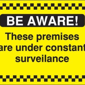 premises under surveillance sign