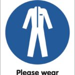 please wear protective clothing sign