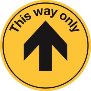 this way only yellow floor sign